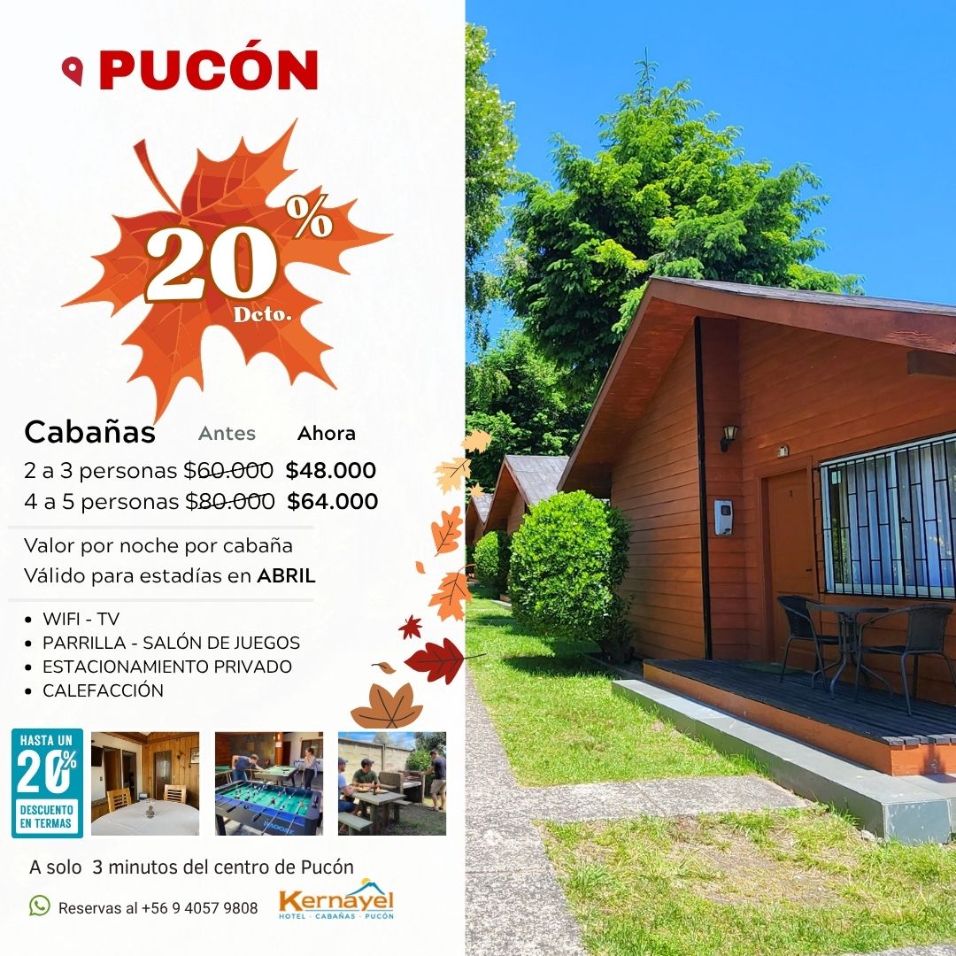 ofertas de alojamiento en el mes de abril en pucon